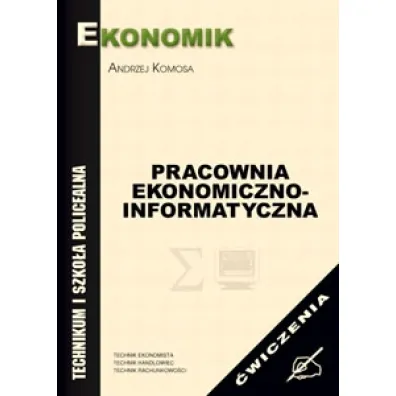 Pracownia ekonomiczno-informatyczna w EKONOMIK - Andrzej Komosa