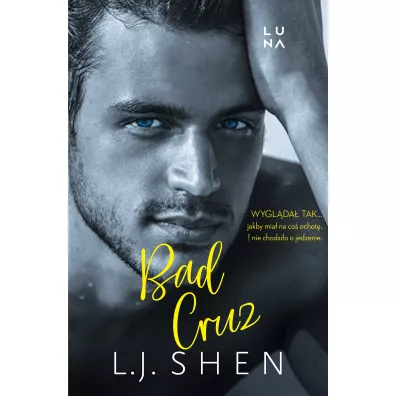Bad Cruz - L. J. Shen