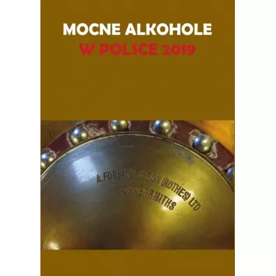 Mocne alkohole w Polsce 2019 - �ukasz Go��biewski