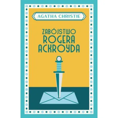 Zab�jstwo Rogera Ackroyda - Agatha Christie
