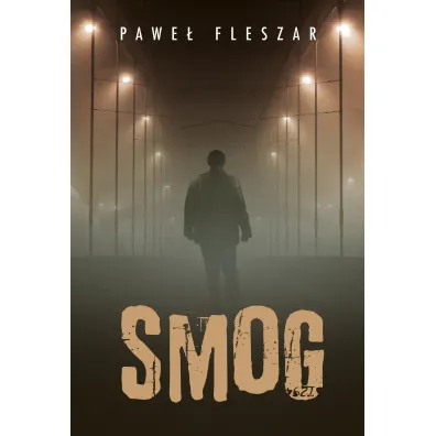 Smog - Pawe�  Fleszar