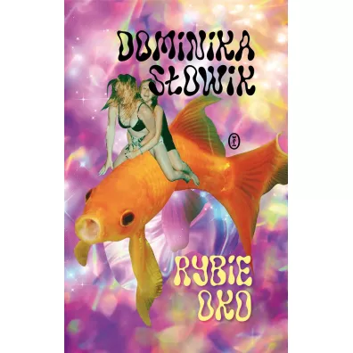 Rybie oko - Dominika S�owik
