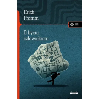 O byciu cz�owiekiem - Erich Fromm