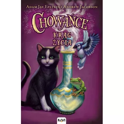 Kr�g �ycia. Chowa�ce. Tom 3 - Adam Jay Epstein, Andrew Jacobson