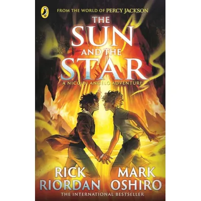 The Sun and the Star. From the World of Percy Jackson wer. angielska - Rick Riordan, Mark  Oshiro