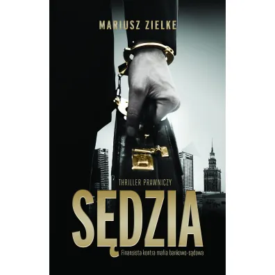 S�dzia - Mariusz Zielke