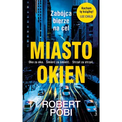 Miasto okien - Robert Pobi