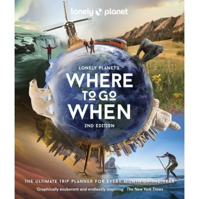Where to go When. Lonely Planet