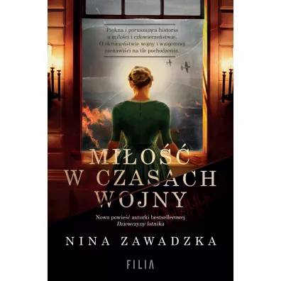 Mi�o�� w czasach wojny - Nina  Zawadzka