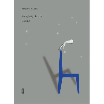 Zsun�a si� z krzes�a. Ciennik - Krzysztof Bielecki