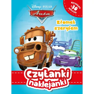 Czytanki naklejanki. Disney Pixar. Auta. Z�omek szeryfem