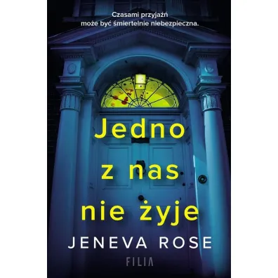 Jedno z nas nie �yje - Rose Jeneva