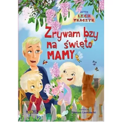 Zrywam bzy ma �wi�to mamy + CD BR - Lech Tkaczyk