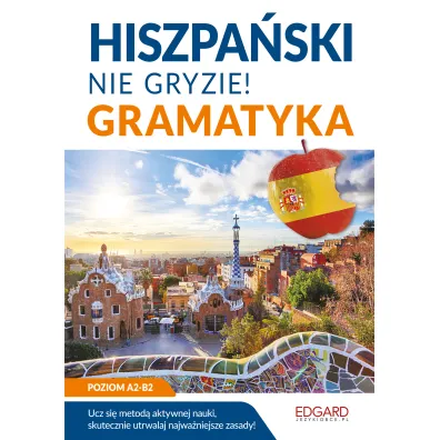 Hiszpa�ski nie gryzie! Gramatyka