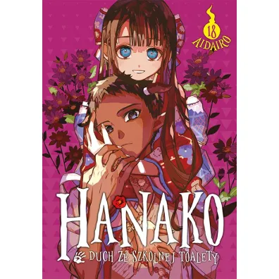 Hanako, duch ze szkolnej toalety. Tom 18 - AidaIro