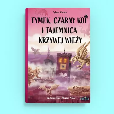 Tymek, Czarny Kot i tajemnica Krzywej Wie�y