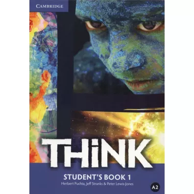 Think 1. Student's Book - Herbert Puchta, Peter Lewis-Jones, Jeff Stranks