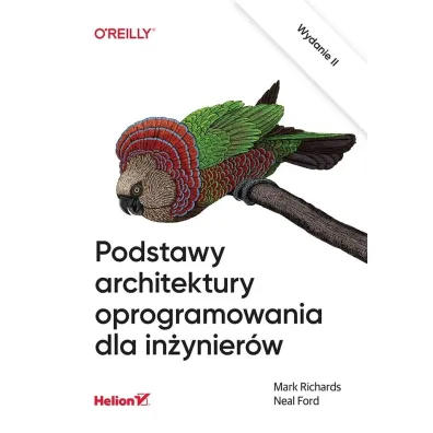 Podstawy architektury oprogramowania dla in�ynier�w - Neal Ford