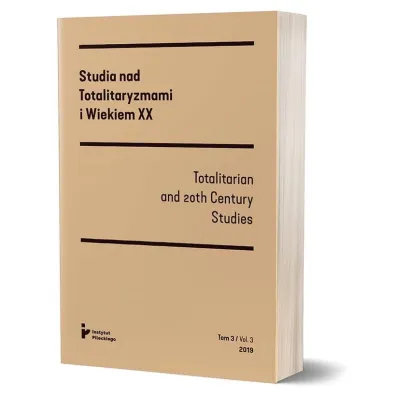 Studia nad Totalitaryzmami i Wiekiem XX. Tom III