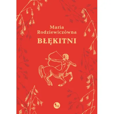 B��kitni - Maria Rodziewicz�wna