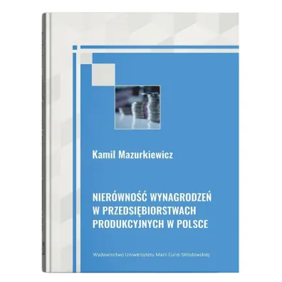 Nier�wno�� wynagrodze� w przedsi�biorstwach.. - Kamil Mazurkiewicz