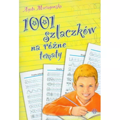 1001 szlaczk�w na r�ne tematy - Agata Maci�gowska