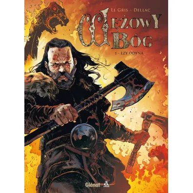 �zy Odyna. W�owy b�g. Tom 1 - Dellac Benoit, Jerome  La Gris