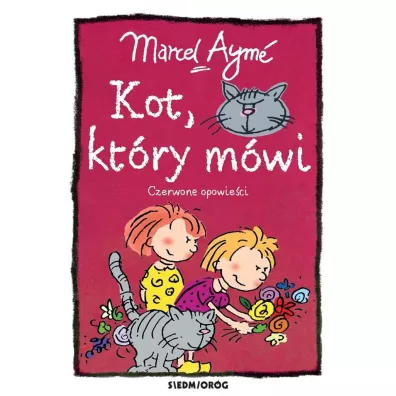 Kot, kt�ry m�wi. Czerwone opowie�ci - Marcel Ayme