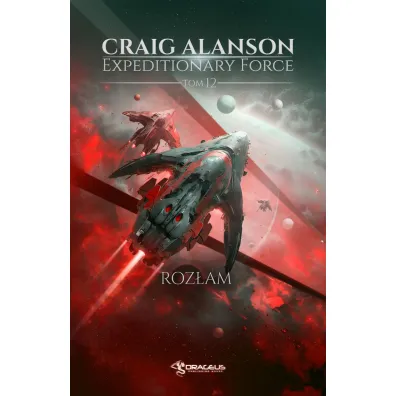 Roz�am. Seria Expeditionary Force. Tom 12 - Craig  Alanson