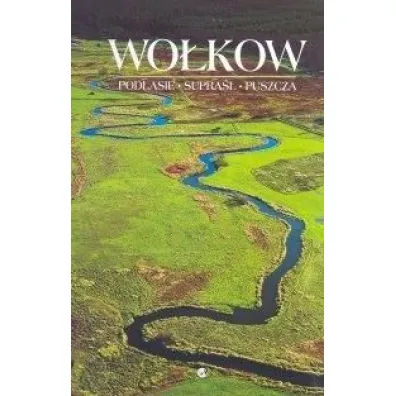 Podlasie, Supra�l, Puszcza - Wiktor Wo�kow