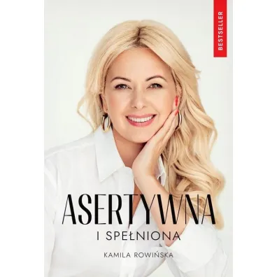 Asertywna i Spe�niona - Kamila Rowi�ska
