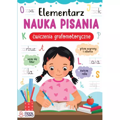Elementarz. Nauka pisania. wiczenia grafomotoryczne