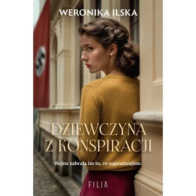Dziewczyna z konspiracji - Weronika  Ilska