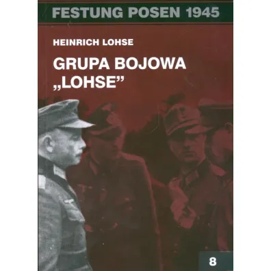 Grupa bojowa "Lohse" - Lohse Heinrich