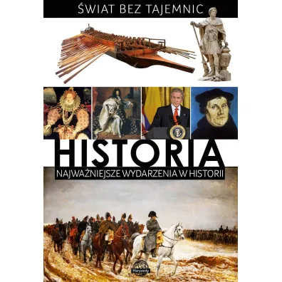 �wiat bez tajemnic. Historia - Zesp� Wydawnictwa Ibis