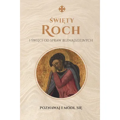 �wi�ty Roch i �wi�ci od spraw beznadziejnych