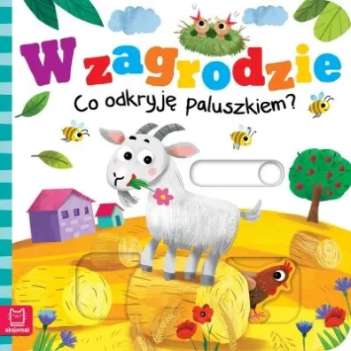 W zagrodzie. Co odkryj� paluszkiem? - Gra�yna Wasilewicz