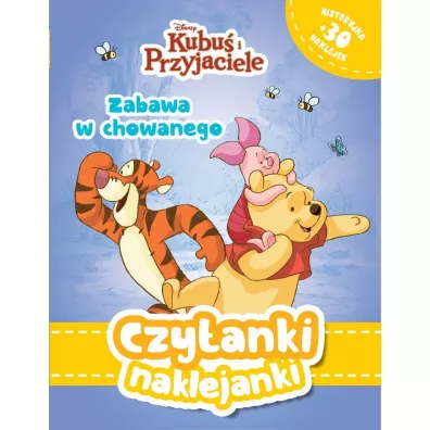 Czytanki naklejanki. Disney Kubu� i Przyjaciele. Zabawa w chowanego