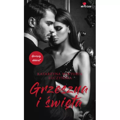 Grzeszna i wita - Katarzyna Wiktoria uczyska