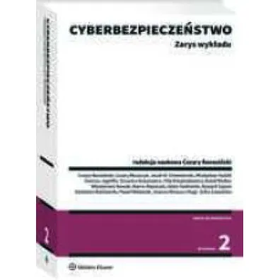 Cyberbezpiecze�stwo. Zarys wyk�adu