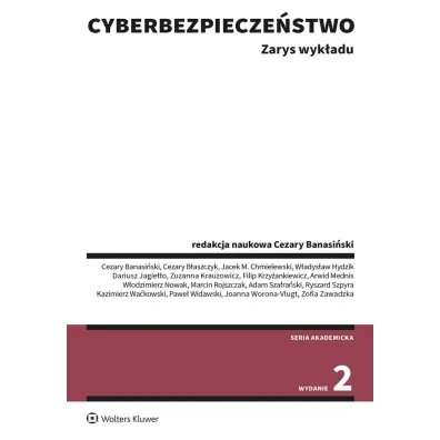 Cyberbezpiecze�stwo. Zarys wyk�adu