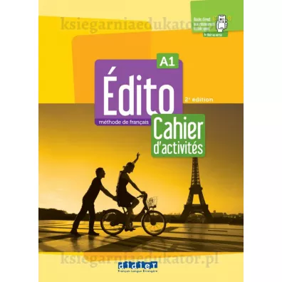 Edito A1 �wiczenia 2 edition /2022/ - Mensdorff-Pouilly Lucie, Valerie Blasco, Maspoli-Elacheche Helene, Roxane  Amoravain