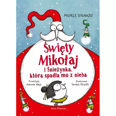 �wi�ty Miko�aj i �nie�ynka, kt�ra spad�a mu z nieba