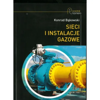 Sieci i instalacje gazowe - Konrad B�kowski