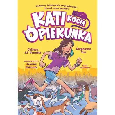 Kati - kocia opiekunka. Tom 1