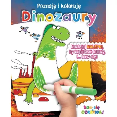 Dinozaury. Poznaj� i koloruj�