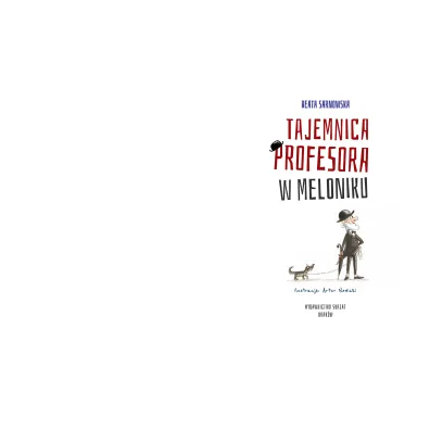 Tajemnica profesora w meloniku