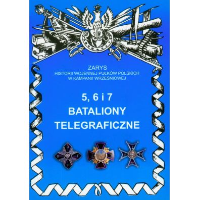 5, 6 i 7 bataliony telegraficzne