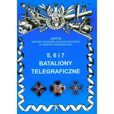 5, 6 i 7 bataliony telegraficzne - Miros�aw Paku�a
