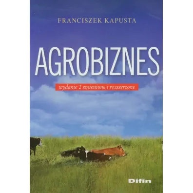 Agrobiznes - Franciszek Kapusta